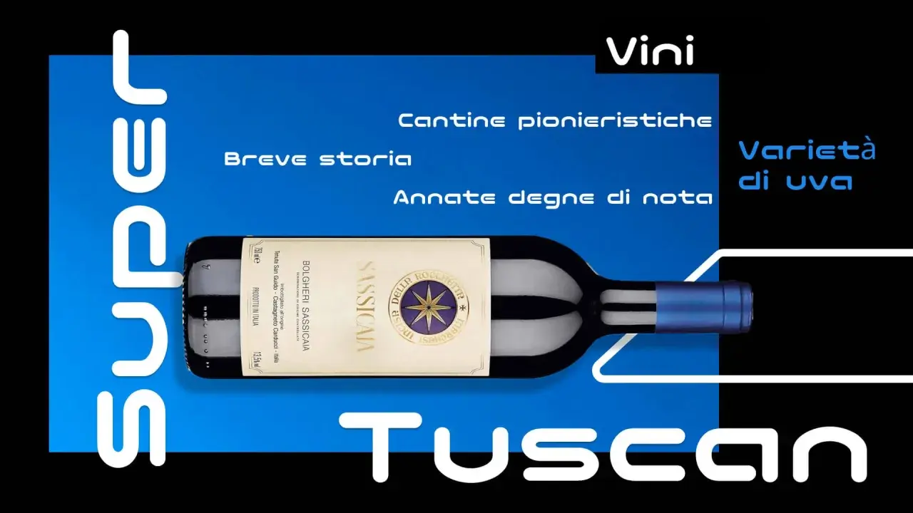 Bottiglia di vino Sassicaia, un Super Tuscan, con etichetta che menziona la varietà di uva e la sua storia.
