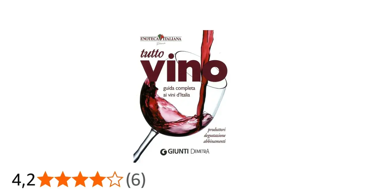 Copertina del libro "Tutto Vino", guida completa ai vini d'Italia, con vino rosso versato in un calice.